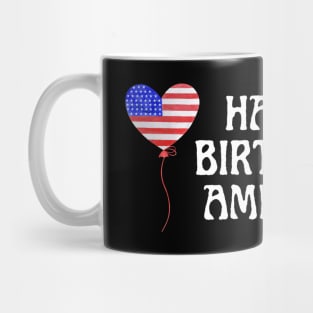 Happy Birthday America! Mug